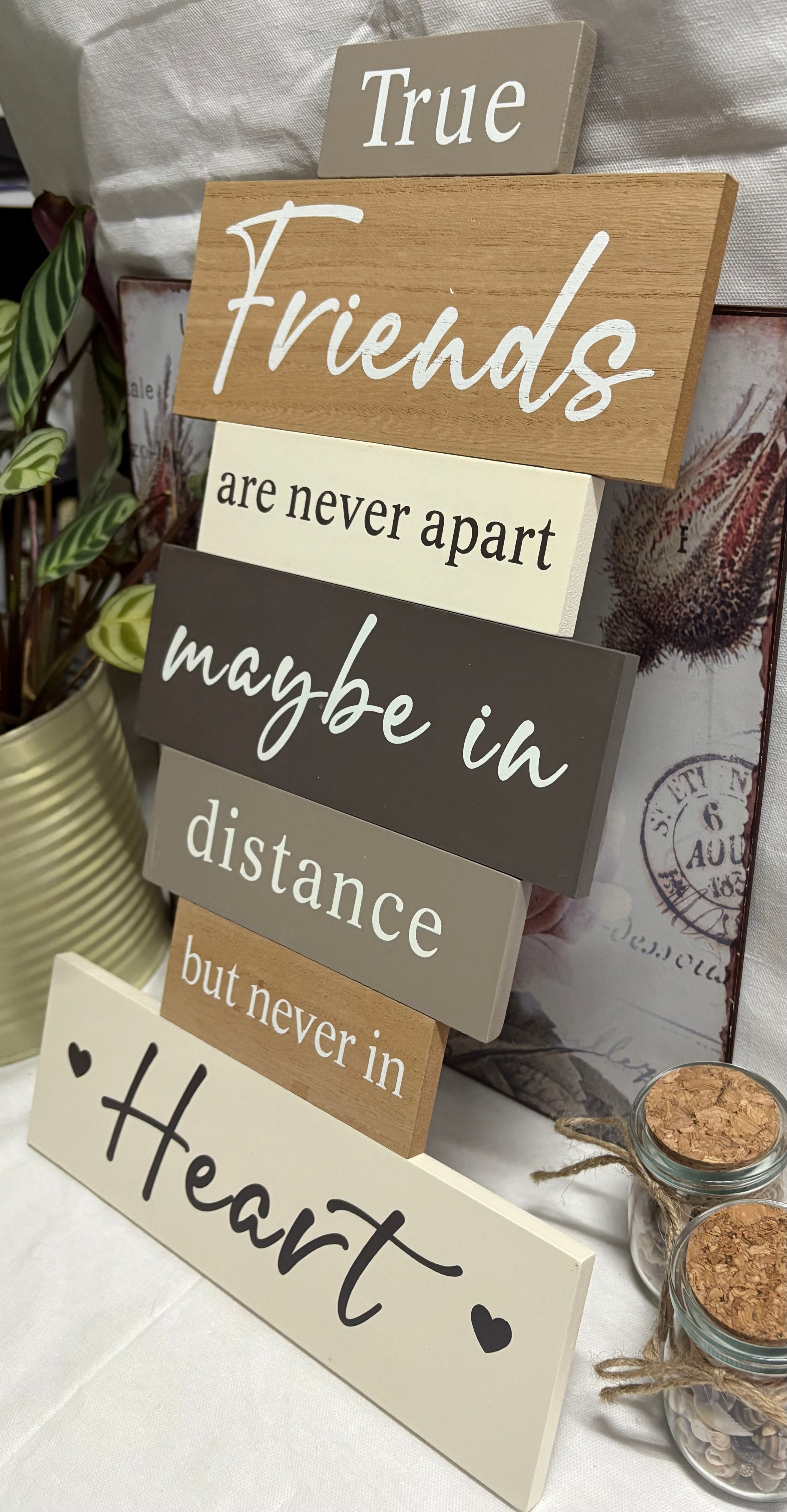 True Friends Never Apart Plaque