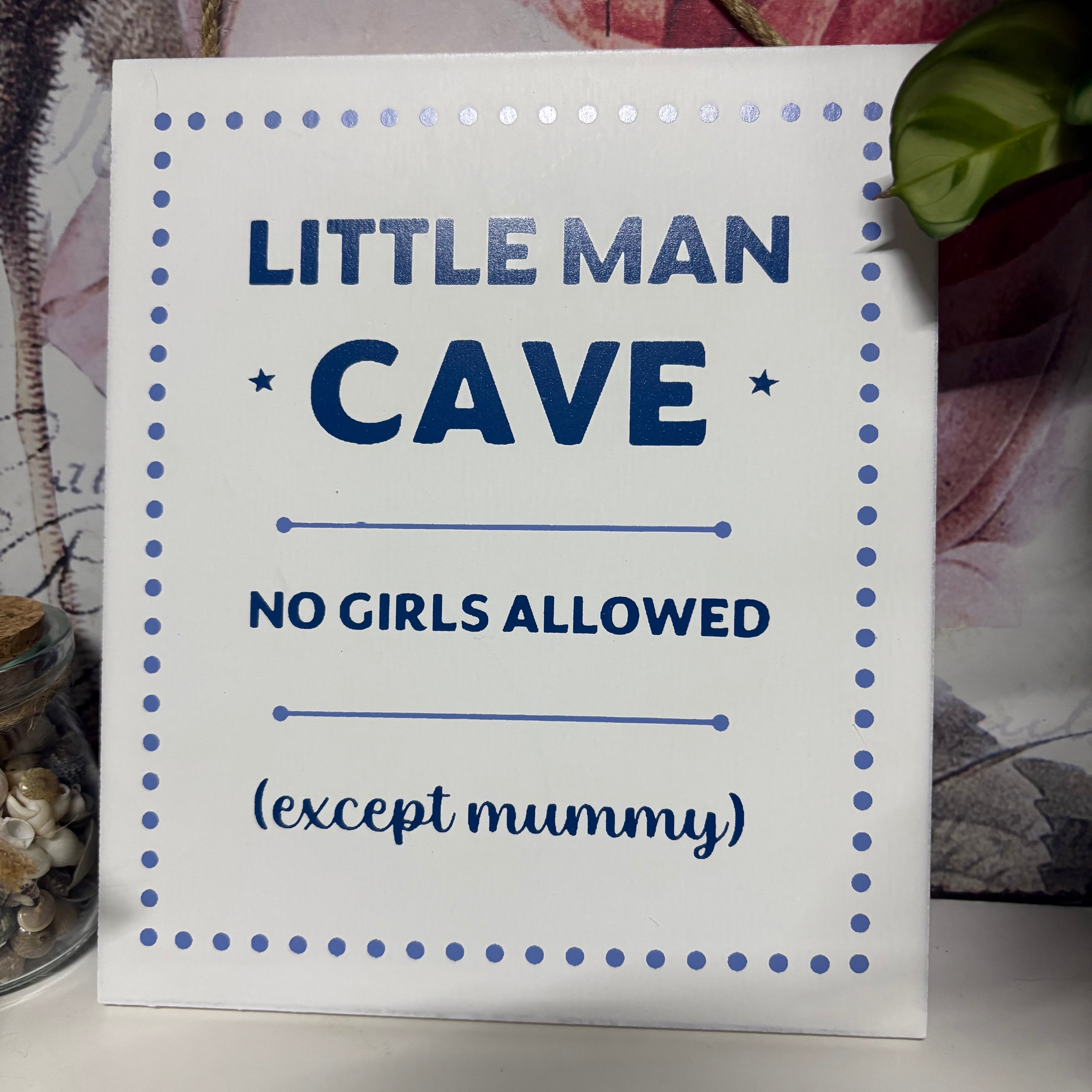 Little Man Cave Hanging Wooden Sign