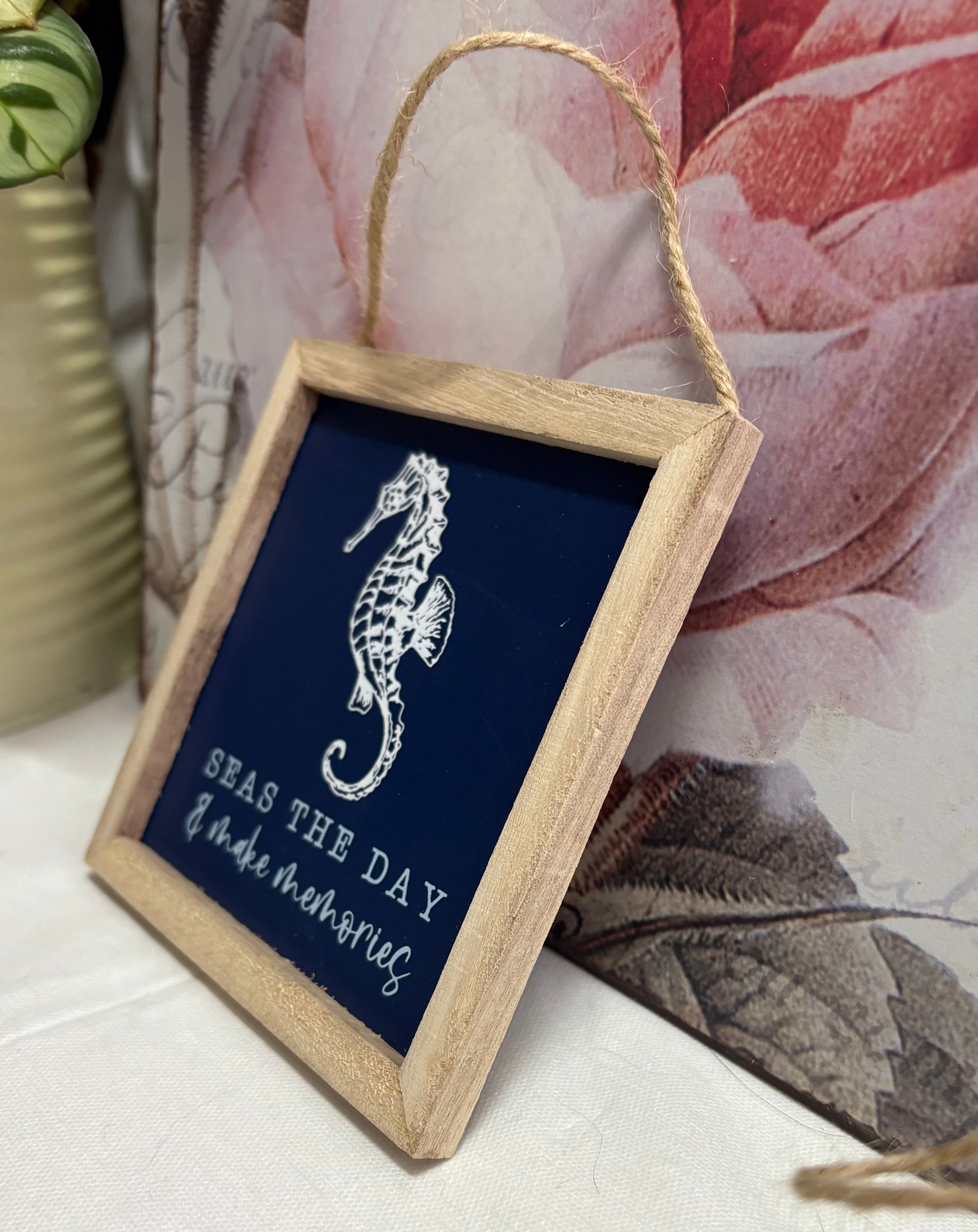 Seas the Day Wooden Sign, 12cm