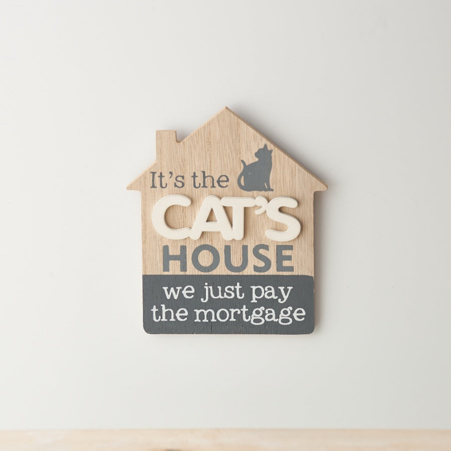 'Just Pay The Mortgage' Plaques, 15cm