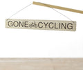 Wooden "Gone Cycling" Sign, 30cm