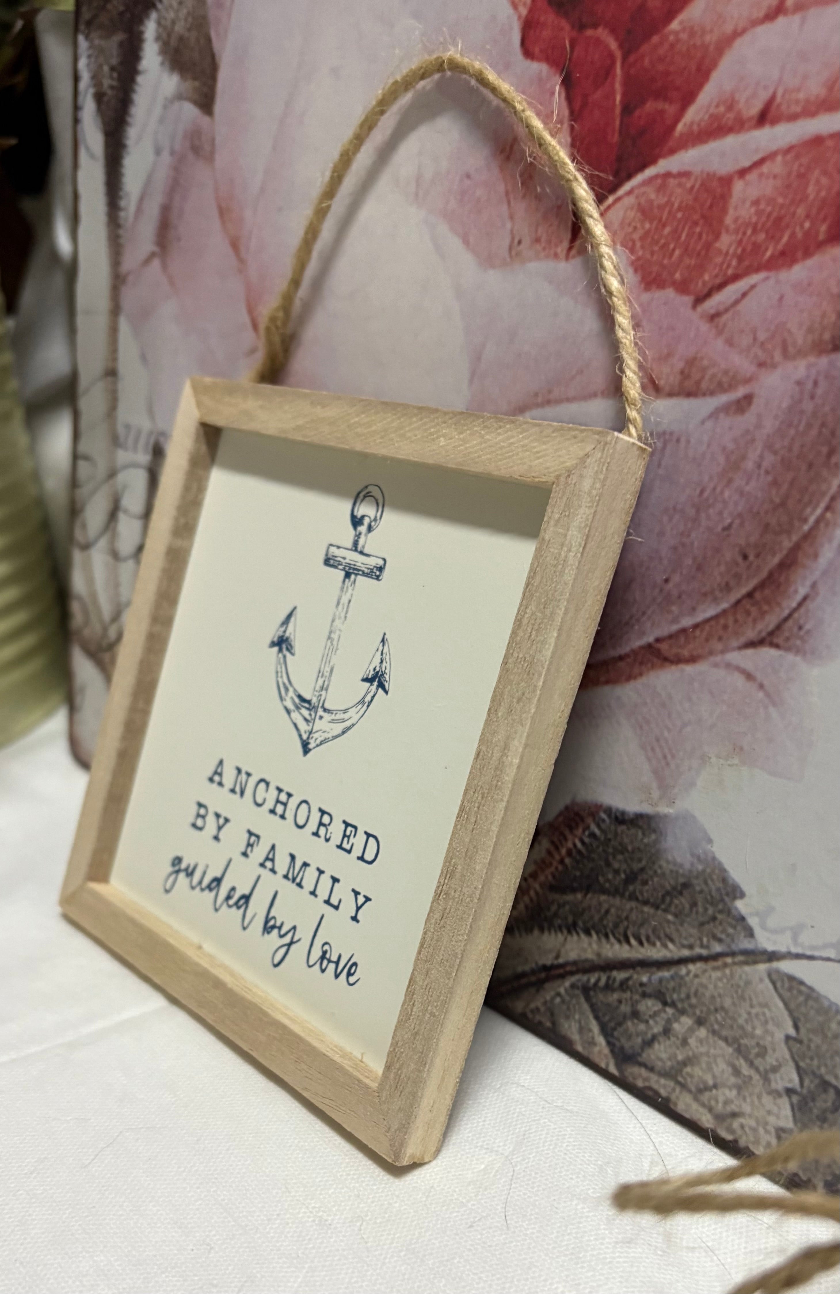 Anchored By Family Wooden Sign, 12cm