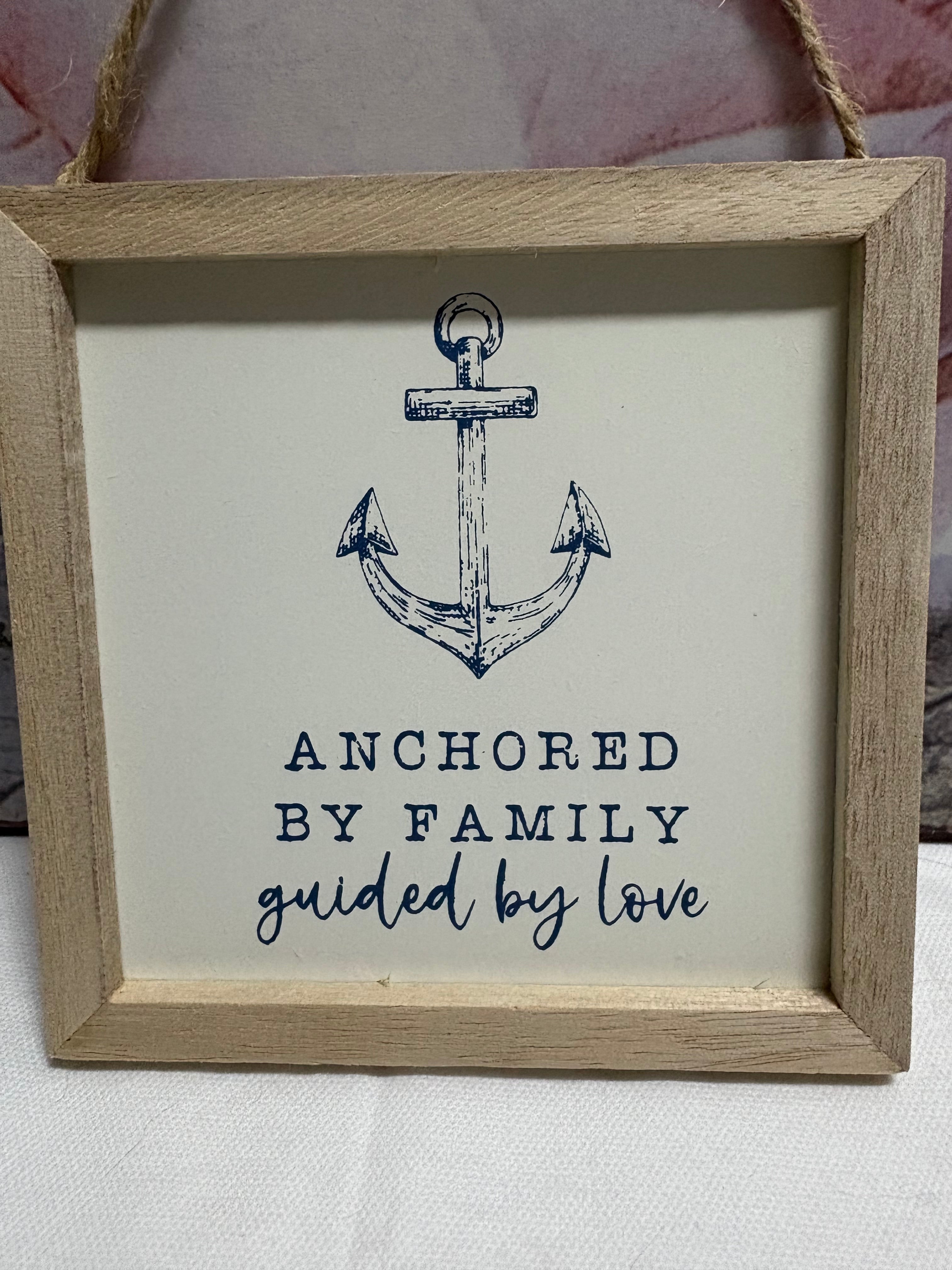Anchored By Family Wooden Sign, 12cm