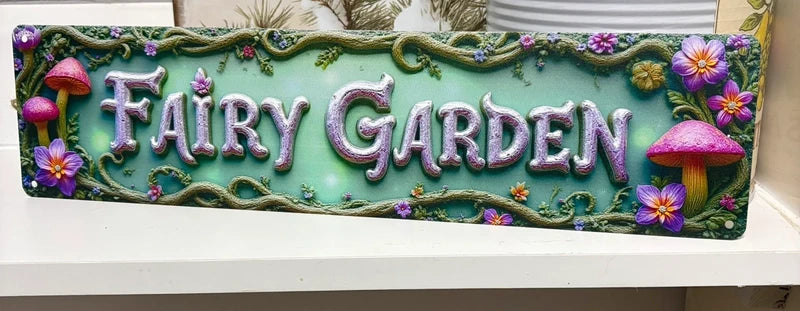 Fairy Garden Metal Sign