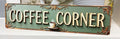 Coffee Corner Metal Sign