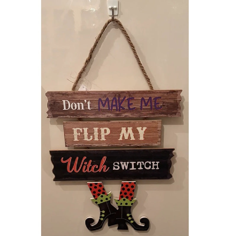 Flip My Witch Hanging Wooden Slatted Sign
